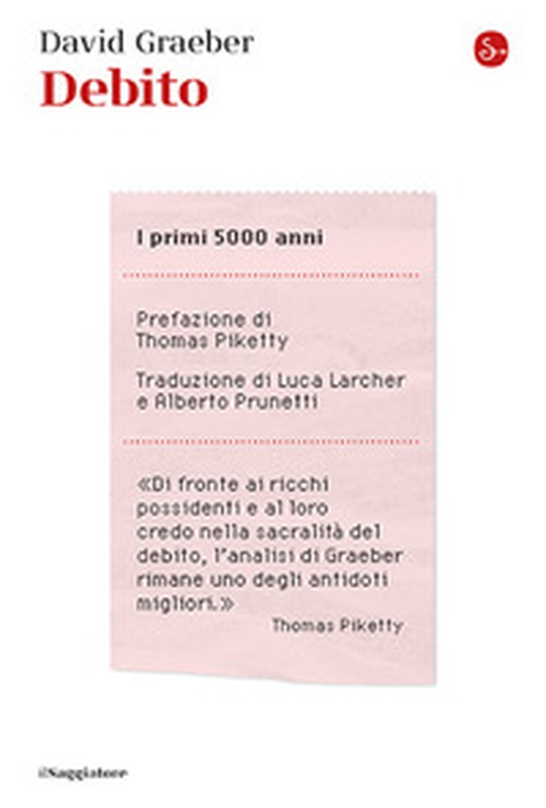Debito. I primi 5000 anni - Librerie.coop Debito. I primi 5000 anni - Librerie.coop