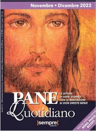 Pane quotidiano. Novembre-Dicembre 2022 - Librerie.coop Pane quotidiano. Novembre-Dicembre 2022 - Librerie.coop