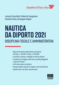 Nautica da diporto 2021. Disciplina fiscale e amministrativa - Librerie.coop Nautica da diporto 2021. Disciplina fiscale e amministrativa - Librerie.coop