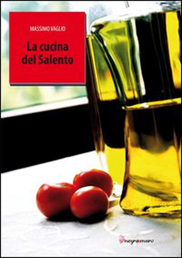 La cucina del Salento - Librerie.coop La cucina del Salento - Librerie.coop