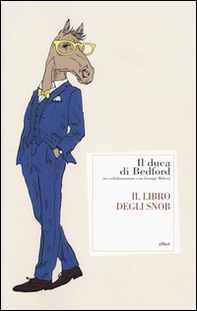 Il libro degli snob - Librerie.coop Il libro degli snob - Librerie.coop