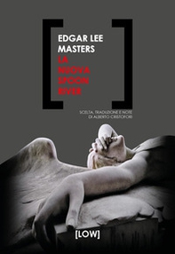 La nuova Spoon River. Ediz. italiana e inglese - Librerie.coop