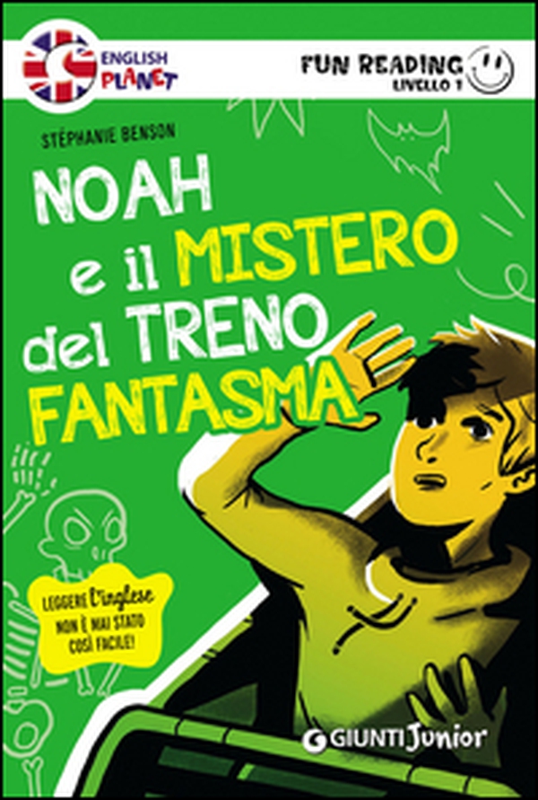Noah e il mistero del treno fantasma. Primo livello. Fun reading - Librerie.coop Noah e il mistero del treno fantasma. Primo livello. Fun reading - Librerie.coop