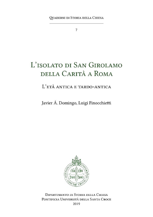 L’isolato di San Girolamo della Carità a Roma - Librerie.coop L’isolato di San Girolamo della Carità a Roma - Librerie.coop