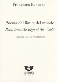 Poema dal limite del mondo-Poem from the edge of the world - Librerie.coop