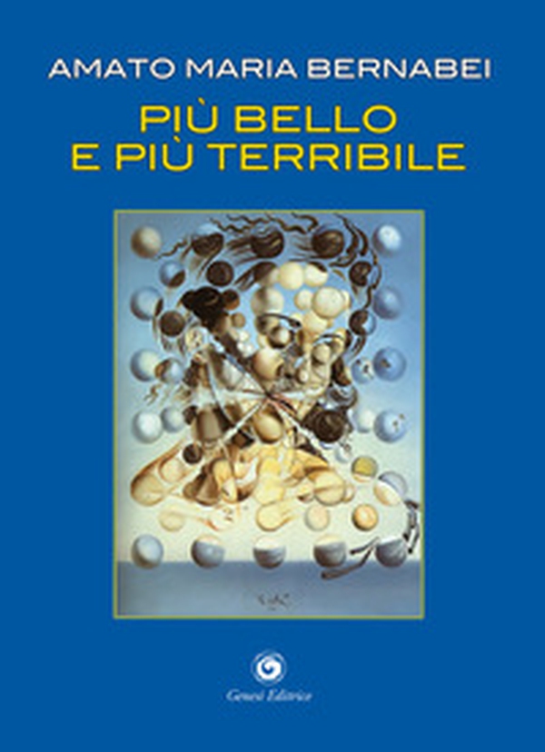 Più bello e più terribile - Librerie.coop Più bello e più terribile - Librerie.coop