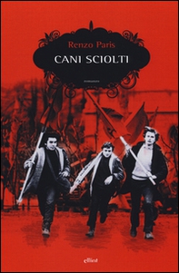 Cani sciolti - Librerie.coop Cani sciolti - Librerie.coop