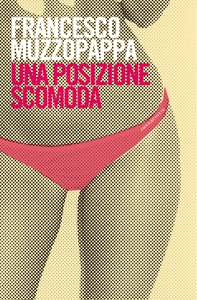 Una posizione scomoda - Librerie.coop Una posizione scomoda - Librerie.coop