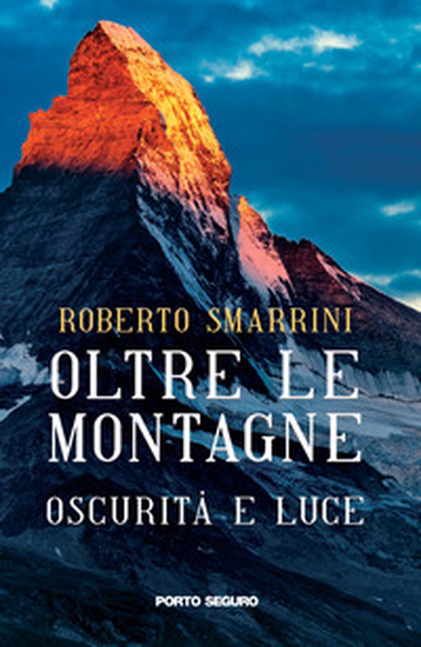 Oltre le montagne. Oscurità e luce - Librerie.coop Oltre le montagne. Oscurità e luce - Librerie.coop