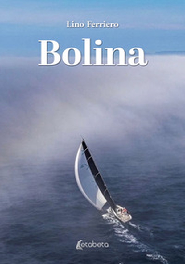 Bolina - Librerie.coop Bolina - Librerie.coop
