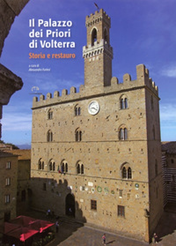 Il palazzo dei Priori di Volterra - Librerie.coop Il palazzo dei Priori di Volterra - Librerie.coop