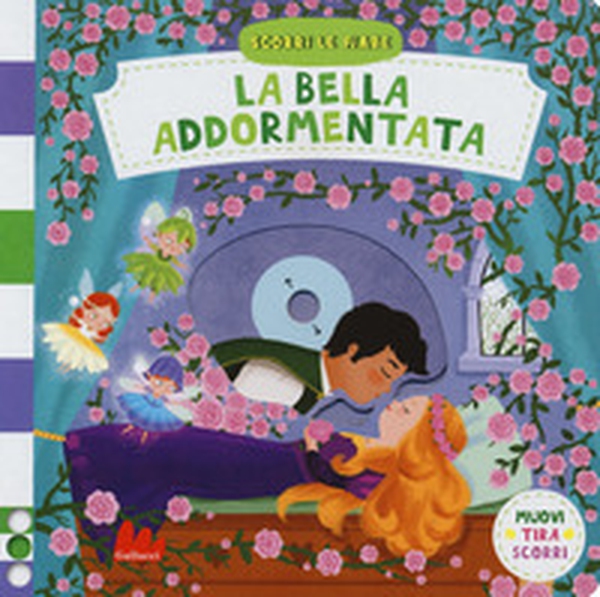 Bella addormentata. Scorri le fiabe - Librerie.coop Bella addormentata. Scorri le fiabe - Librerie.coop