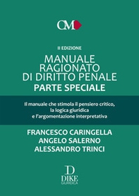 Manuale ragionato di diritto penale. Parte speciale - Librerie.coop