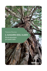 Il sussurro degli alberi - Librerie.coop