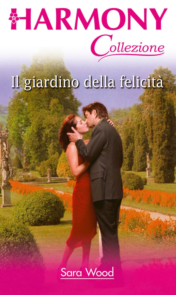 Il giardino della felicità - Librerie.coop Il giardino della felicità - Librerie.coop