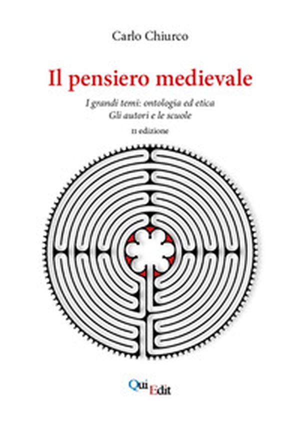 Il pensiero medievale. I grandi temi: ontologia ed etica. Gli autori e le scuole - Librerie.coop Il pensiero medievale. I grandi temi: ontologia ed etica. Gli autori e le scuole - Librerie.coop