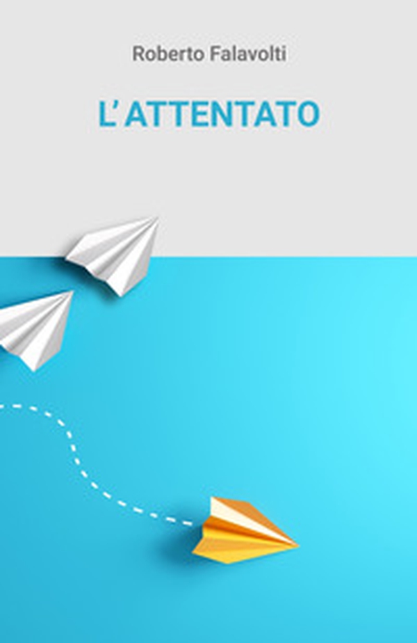 L'attentato - Librerie.coop L'attentato - Librerie.coop