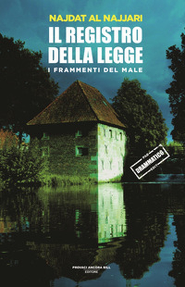 Il registro della legge. I frammenti dl male - Vol. 1 - Librerie.coop