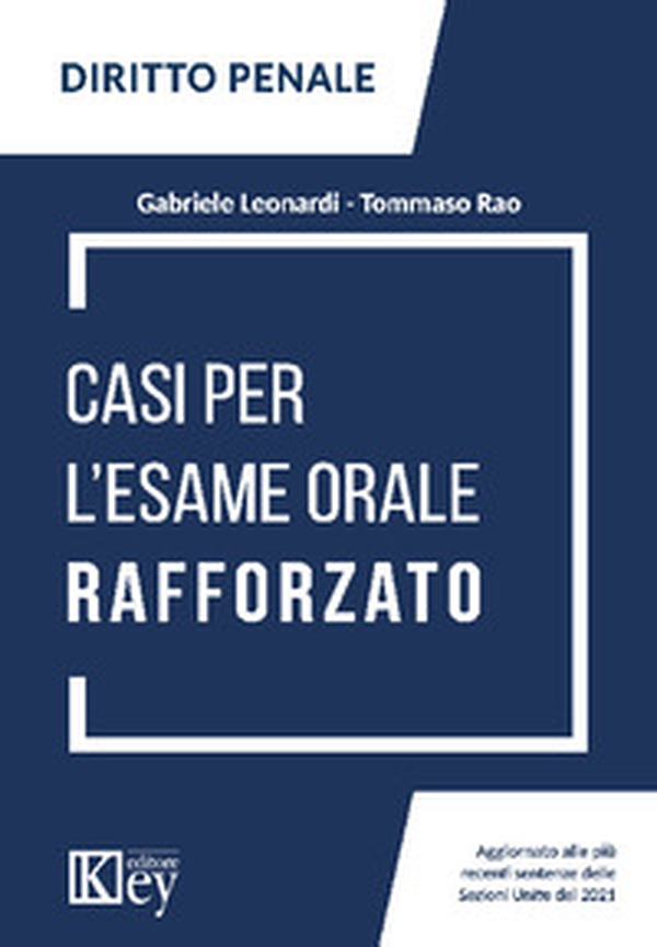 Casi per l'esame orale rafforzato - Librerie.coop Casi per l'esame orale rafforzato - Librerie.coop