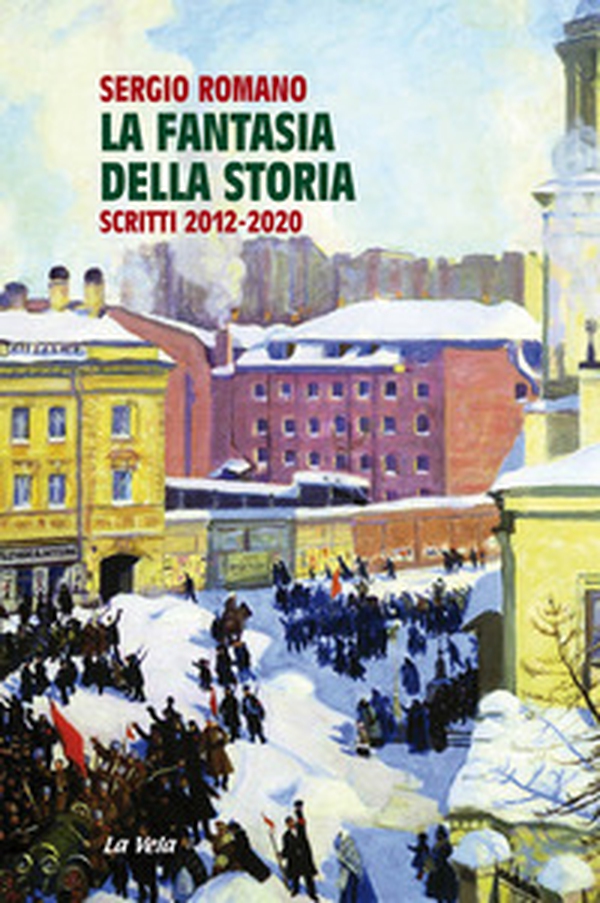La fantasia della storia. Scritti 2012-2020 - Librerie.coop La fantasia della storia. Scritti 2012-2020 - Librerie.coop