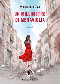 Un millimetro di meraviglia - Librerie.coop