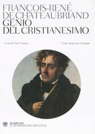 Genio del cristianesimo. Testo francese a fronte - Librerie.coop