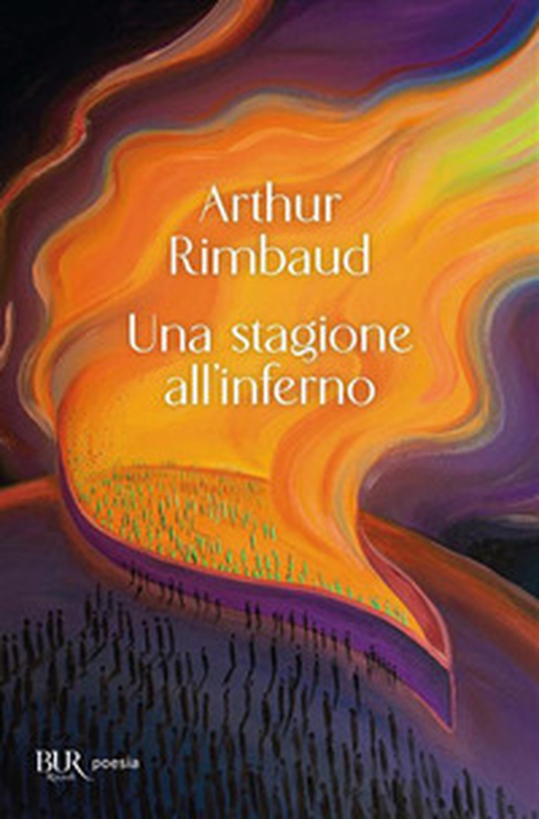 Una stagione all'inferno - Librerie.coop