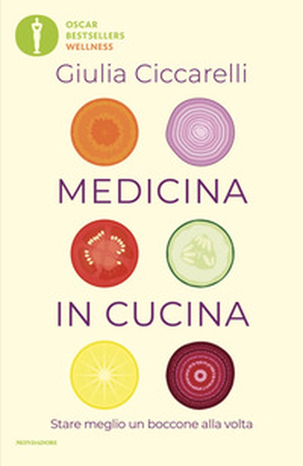 Medicina in cucina. Stare meglio un boccone alla volta - Librerie.coop