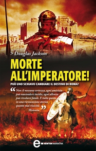 Morte all'imperatore! - Librerie.coop