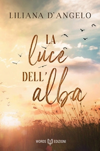 La luce dell'alba - Librerie.coop