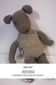 Intenso. L'impronta circolare del passato - Librerie.coop