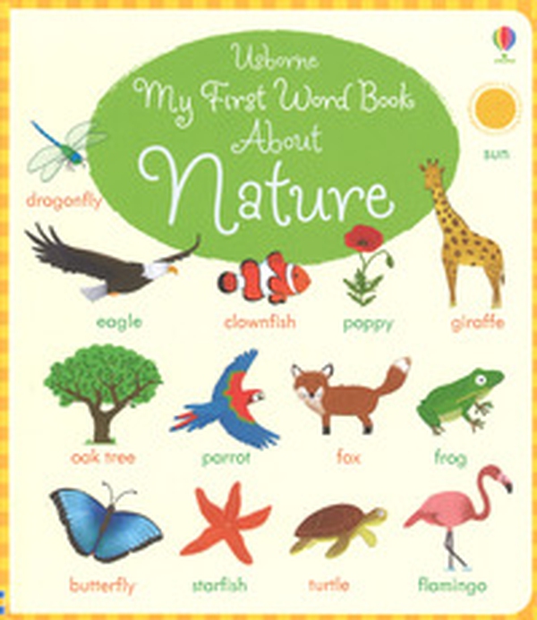 My first word book about nature - Librerie.coop My first word book about nature - Librerie.coop