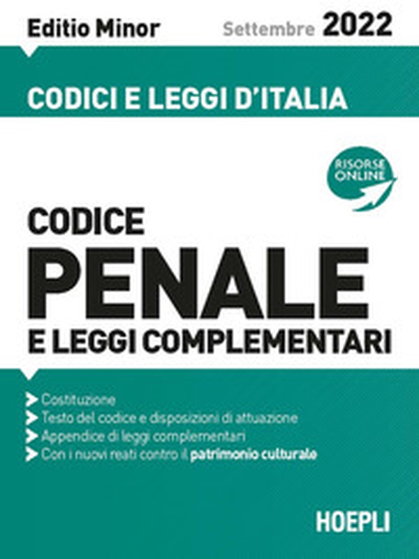 Codice penale e leggi complementari. Settembre 2022. Ediz. minor - Librerie.coop Codice penale e leggi complementari. Settembre 2022. Ediz. minor - Librerie.coop