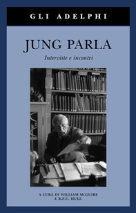 Jung parla. Interviste e incontri - Librerie.coop