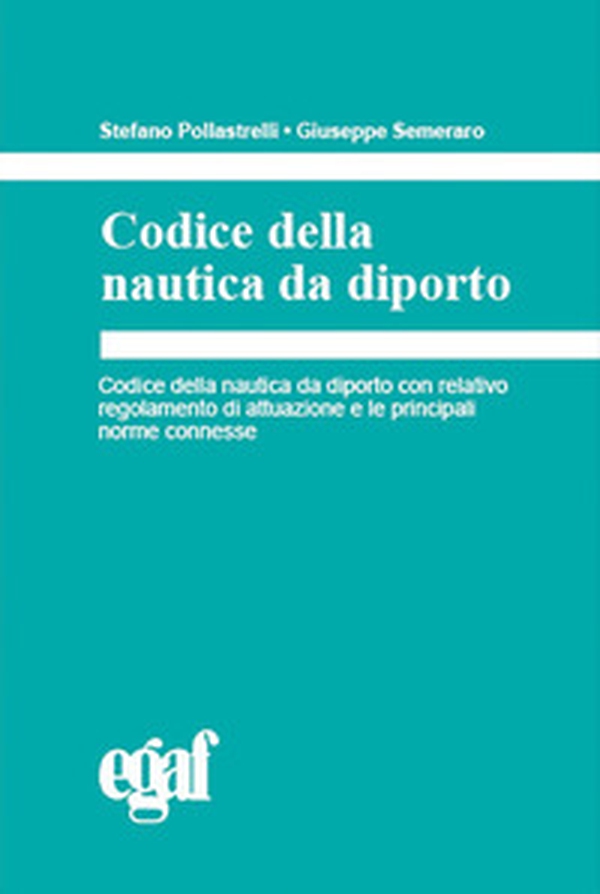 Codice della nautica da diporto - Librerie.coop