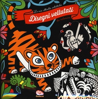 Disegni vellutati da colorare. Le mie attività artistiche - Librerie.coop