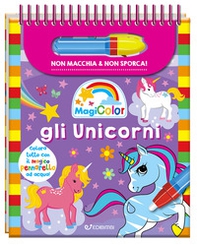 Gli unicorni. Magicolor - Librerie.coop