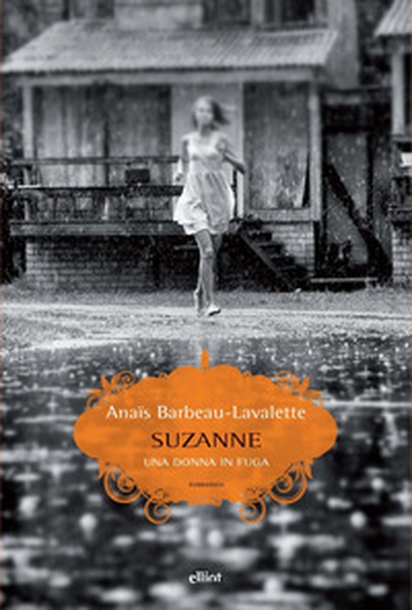 Suzanne. Una donna in fuga - Librerie.coop Suzanne. Una donna in fuga - Librerie.coop