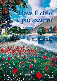 Dove il cielo è più azzurro - Librerie.coop