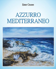 Azzurro mediterraneo - Librerie.coop