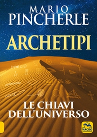 Archetipi. Le chiavi dell'universo - Librerie.coop