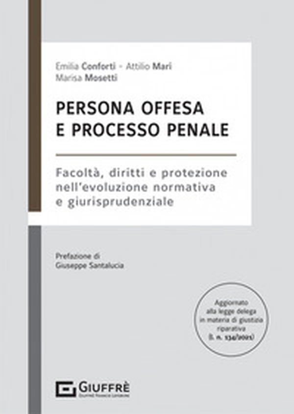 Persona offesa e processo penale - Librerie.coop Persona offesa e processo penale - Librerie.coop