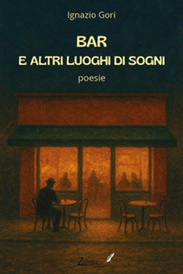 Bar e altri luoghi di sogni - Librerie.coop Bar e altri luoghi di sogni - Librerie.coop