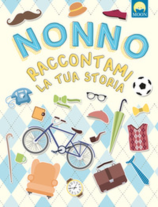 Nonno raccontami la tua storia - Librerie.coop Nonno raccontami la tua storia - Librerie.coop