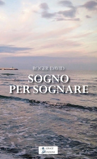 Sogno per sognare - Librerie.coop