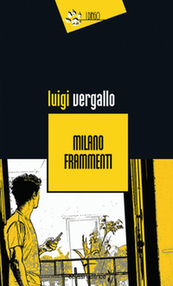 Milano frammenti - Librerie.coop Milano frammenti - Librerie.coop