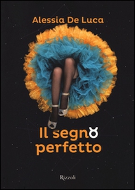 Il segno perfetto. Terra - Librerie.coop