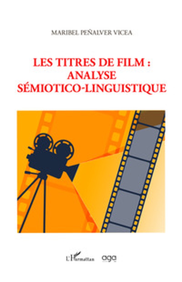 Les titres de film: analyse sémiotico-linguistique - Librerie.coop Les titres de film: analyse sémiotico-linguistique - Librerie.coop