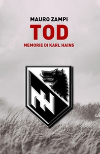 Tod. Memorie di Karl Hains - Librerie.coop