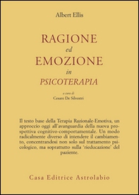 Ragione ed emozione in psicoterapia - Librerie.coop Ragione ed emozione in psicoterapia - Librerie.coop